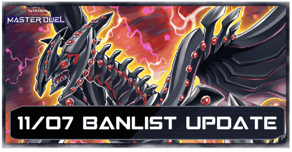 Master Duel - November 7 2024 Banlist Update