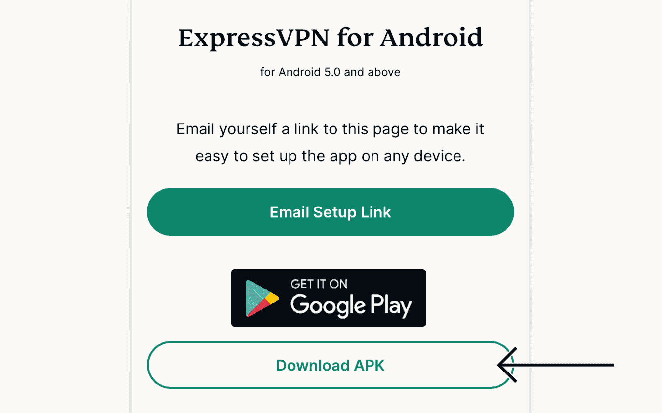 Under "ExpressVPN for Android," tap "Download APK."