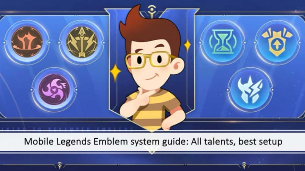 Mobile Legends Emblem system guide: All talents,best setup