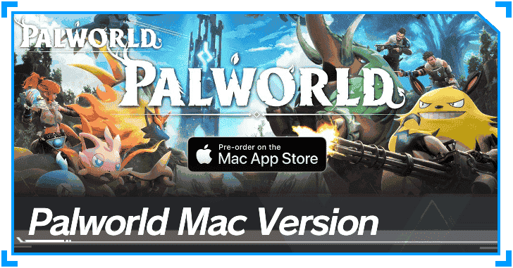 Palworld - Mac Version