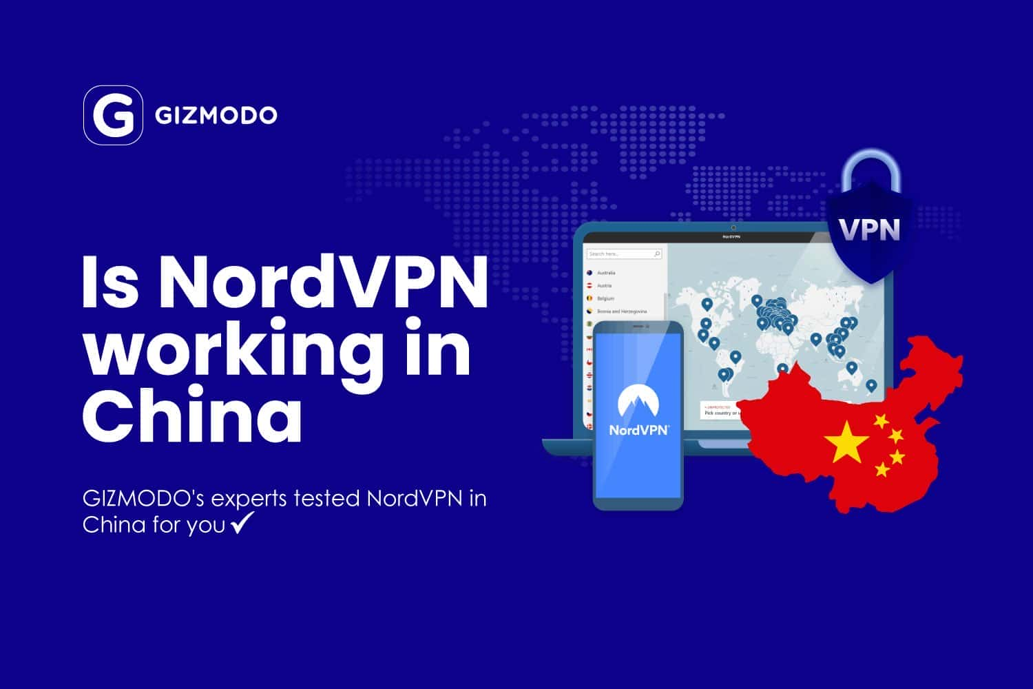 Does NordVPN work in China? Update on the situation in 2024