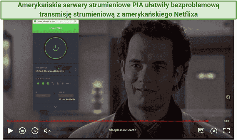 PIA US server streaming Sleepless in Seattle on US Netflix