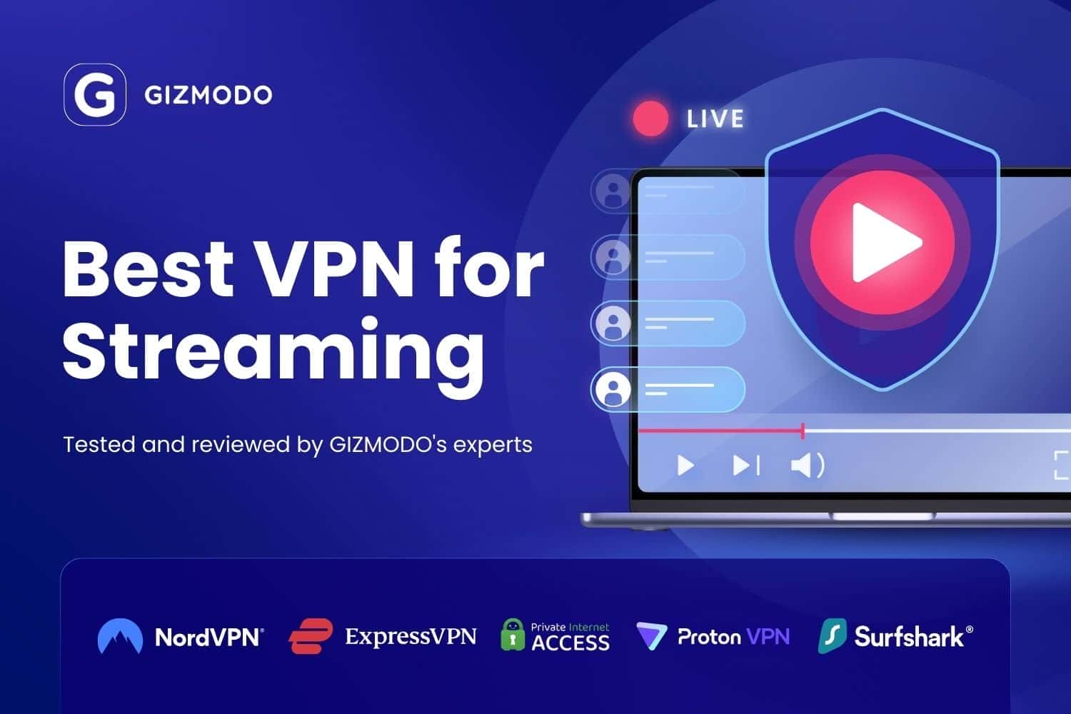 Best VPN for Streaming in 2024 [50+ Tested]