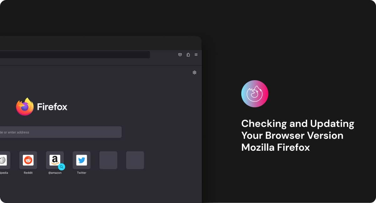 Check version and update Mozilla Firefox