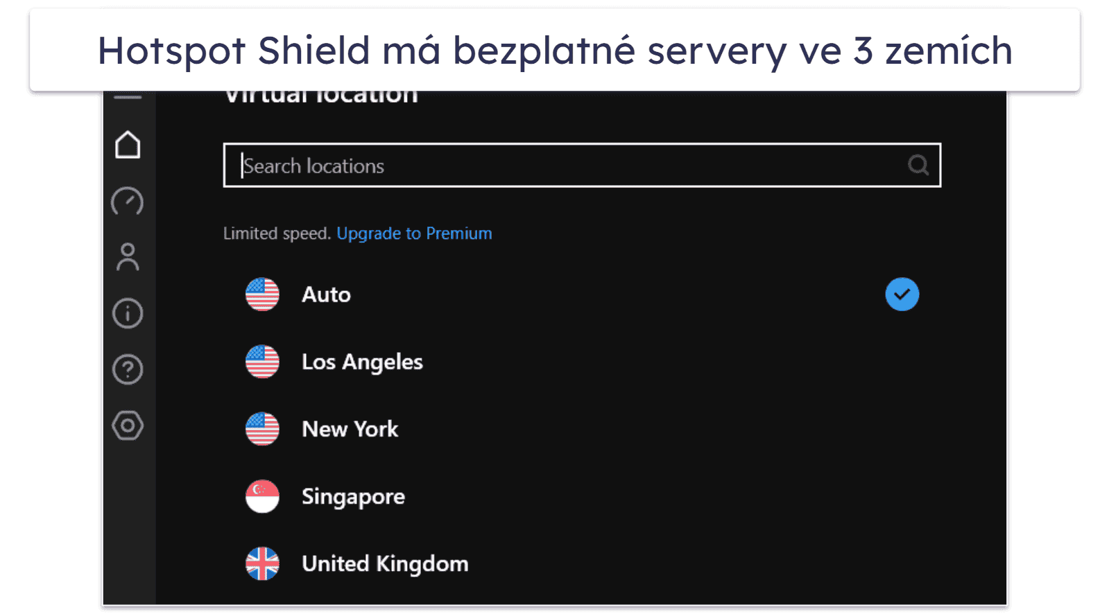 4. Hotspot Shield – Dobrá pro bezpečné surfování