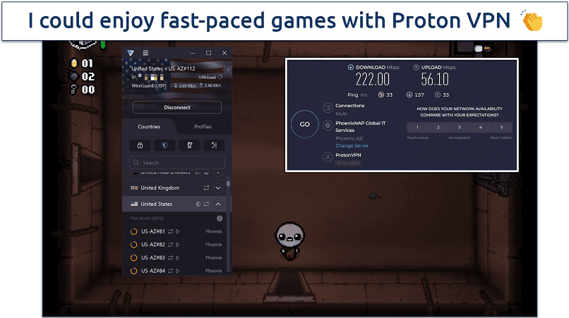 A screenshot showing playing The Binding of Isaac while connected to Proton VPN's fastest server