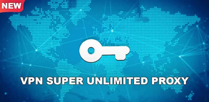 VPN Super Unlimited Proxy: App Download & Full Review