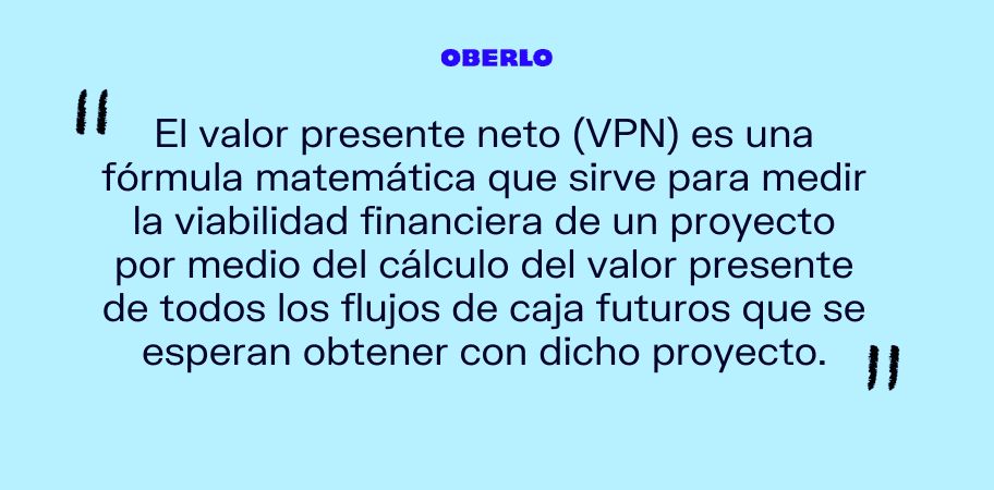 Valor presente neto (VPN): qué es y cómo se calcula