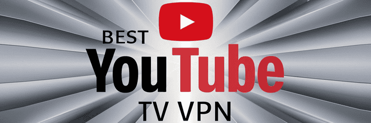 5 最佳 YouTube 电视VPN（2024）