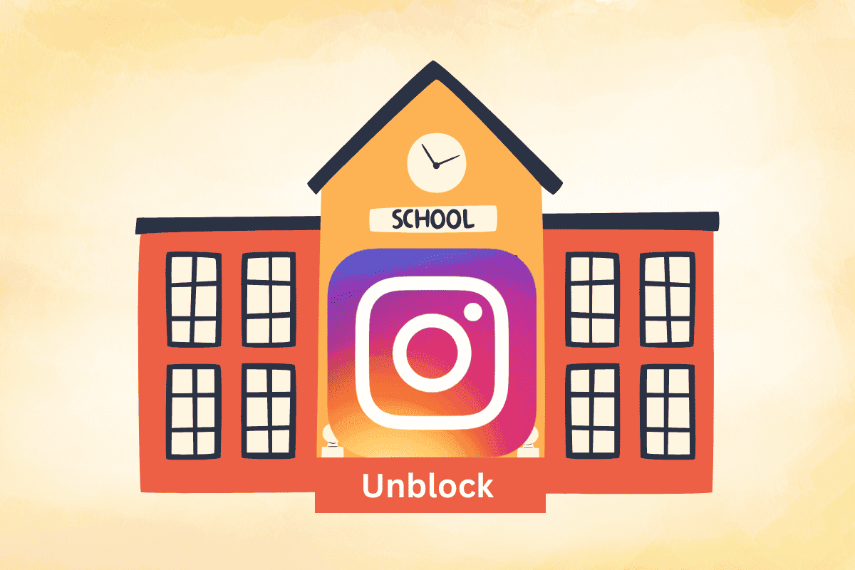 6 Easy Ways to Unblock & Access Instagram at School