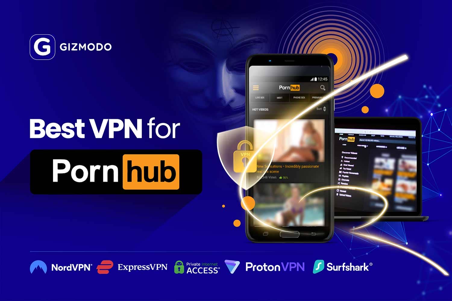 Best VPN for Pornhub in 2024: Unblock and Watch Anonymously