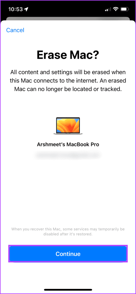 Tap Continue to erase a device from Find My