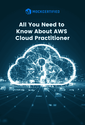 All You Need to Know About AWS Cloud Practitioner