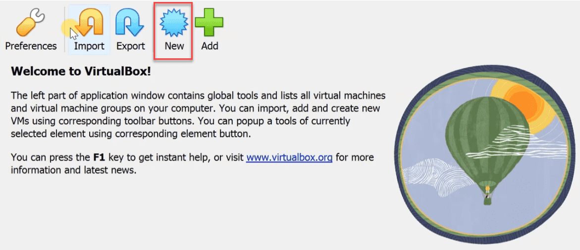 Open the VirtualBox