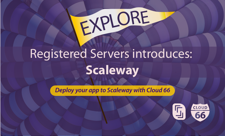 Deploying Applications to Scaleway using registered servers.